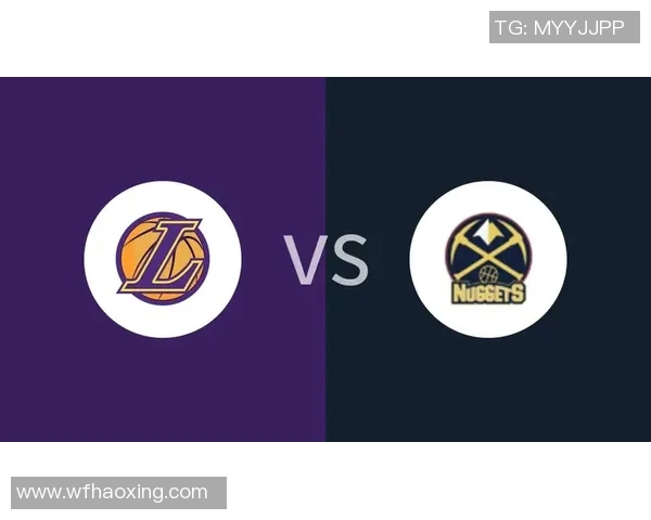 湖人队与掘金队精彩对决全场录像回放及精彩瞬间分析